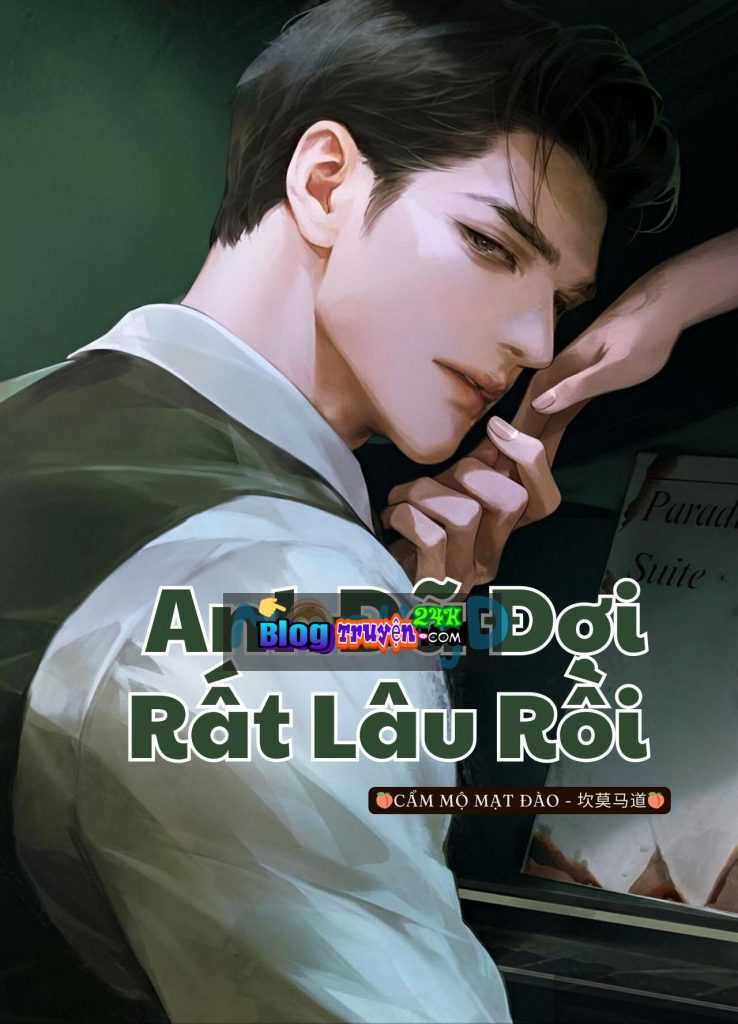 Anh Đã Đợi Rất Lâu Rồi
