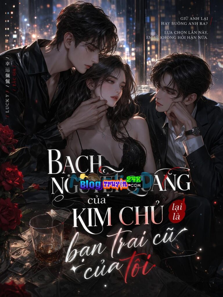 Bạch Nguyệt Quang Của Kim Chủ Lại Là Bạn Trai Cũ Của Tôi