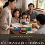 Bốn Tháng Nuôi Chị Chồng Ăn Chực, Tôi Đuổi Hết Ra Ngoài