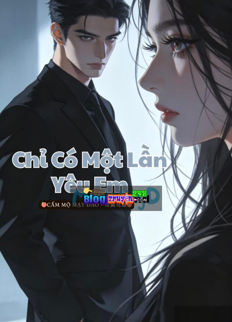 Chỉ Có Một Lần Yêu Em