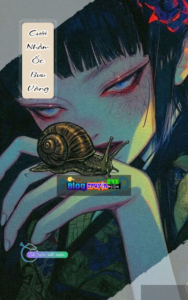 Cưới Nhầm Ốc Bưu Vàng