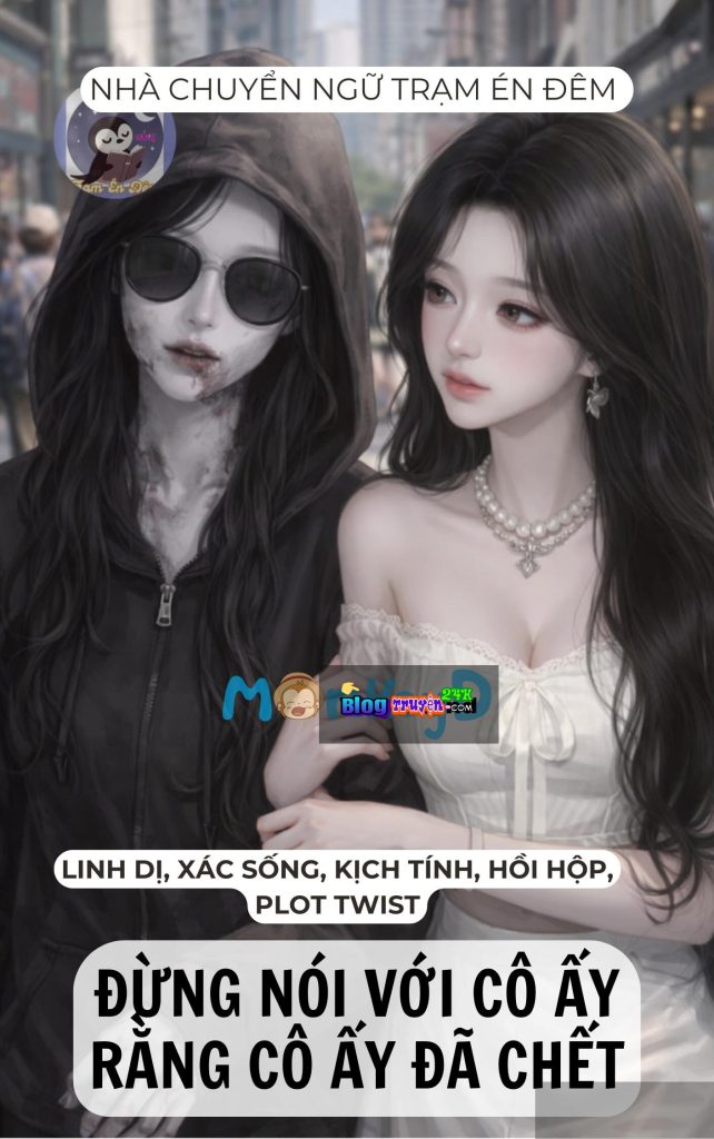 Đừng Nói Với Cô Ấy Rằng Cô Ấy Đã Chết