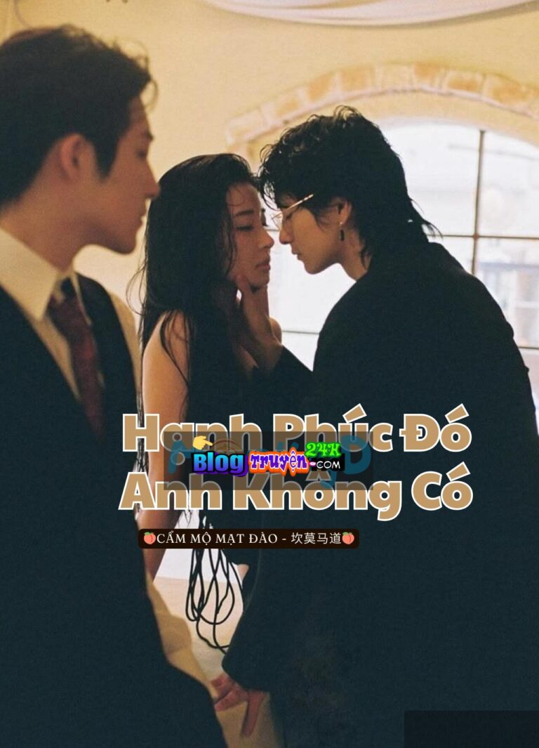 Hạnh Phúc Đó Anh Không Có