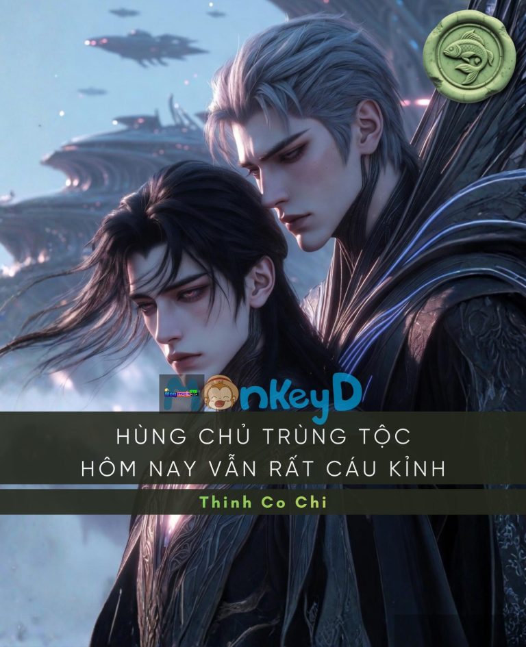 Hùng chủ Trùng tộc hôm nay vẫn rất cáu kỉnh