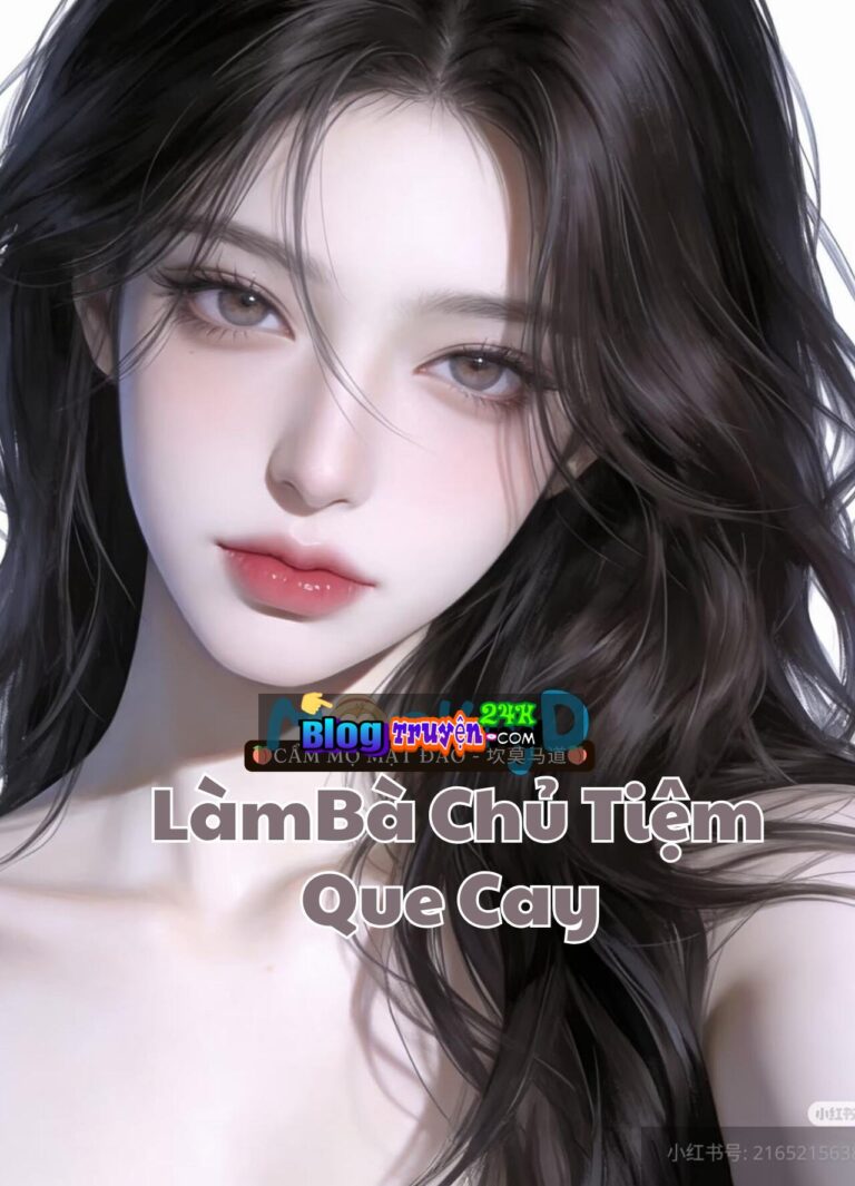 Làm Bà Chủ Tiệm Que Cay