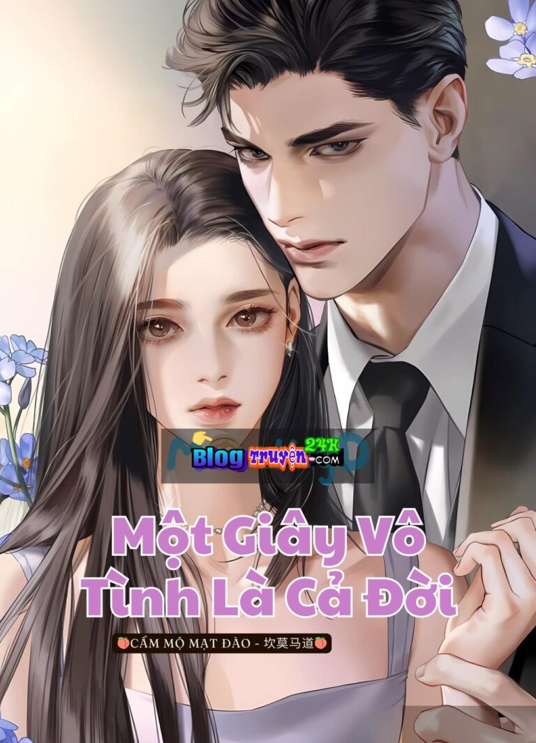 Một Giây Vô Tình Là Cả Đời