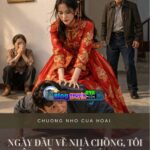 Ngày Đầu Về Nhà Chồng, Tôi Quật Chồng Một Cú Qua Vai