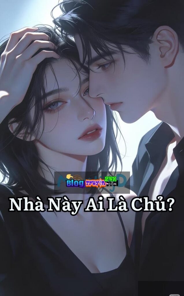 Nhà Này Ai Là Chủ?