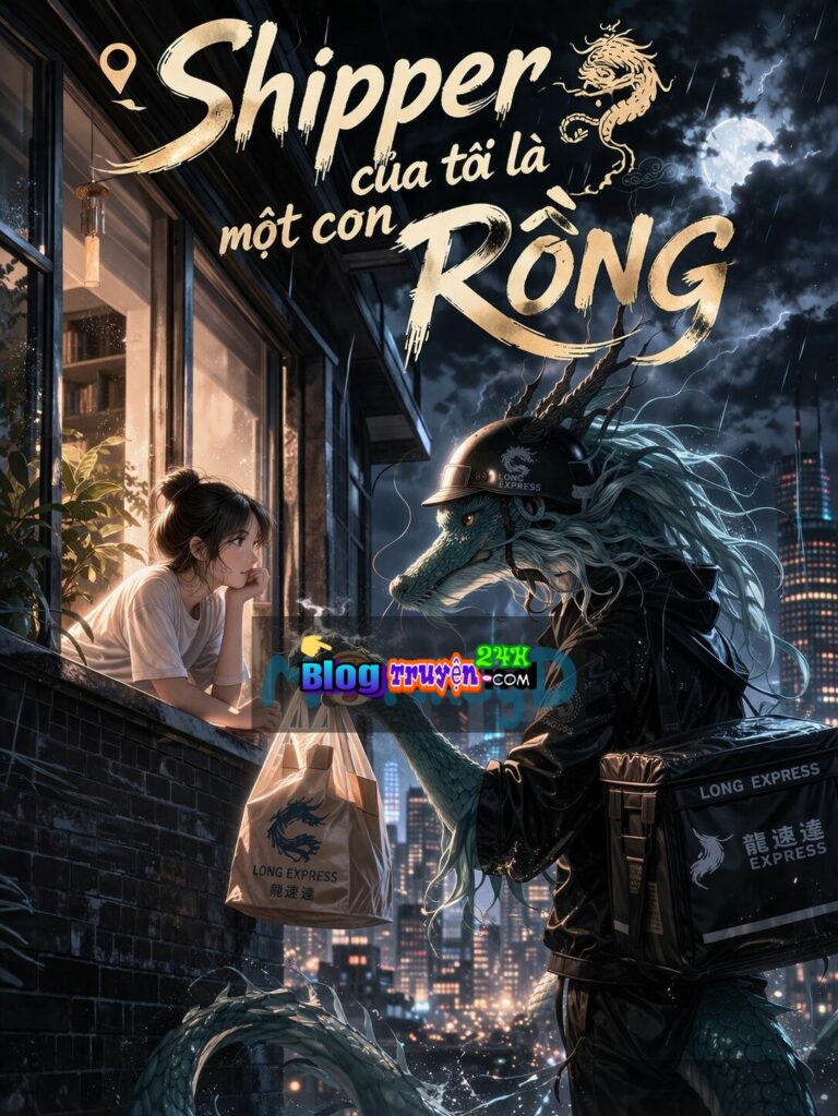 Shipper Của Tôi Là Một Con Rồng