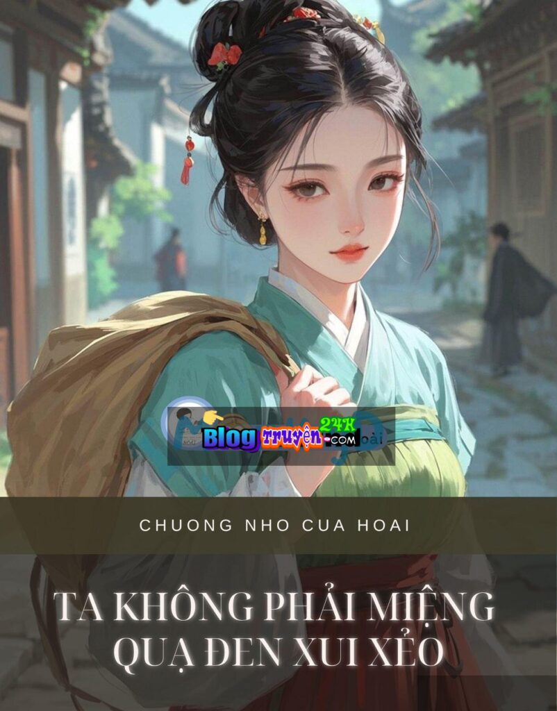 Ta Không Phải Miệng Quạ Đen Xui Xẻo