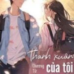 Thanh Xuân Của Tôi Là Cậu Ấy